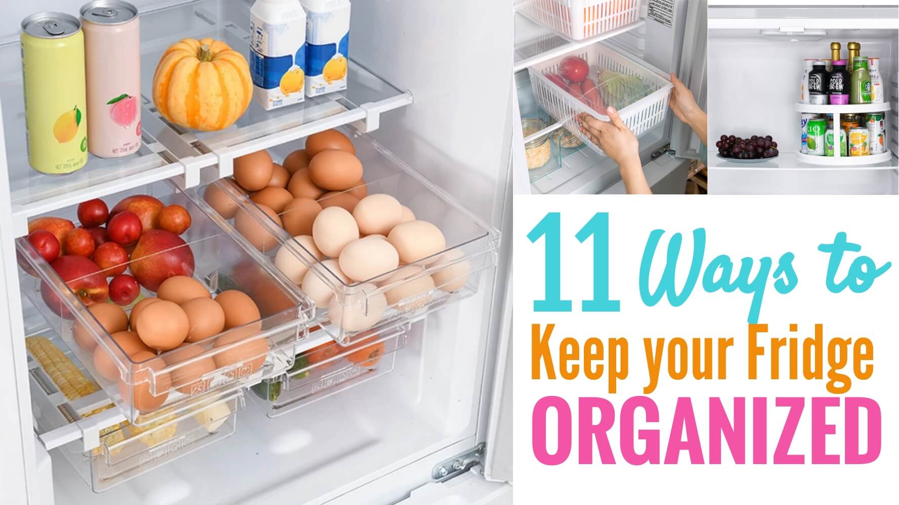 11 fridge organization ideas