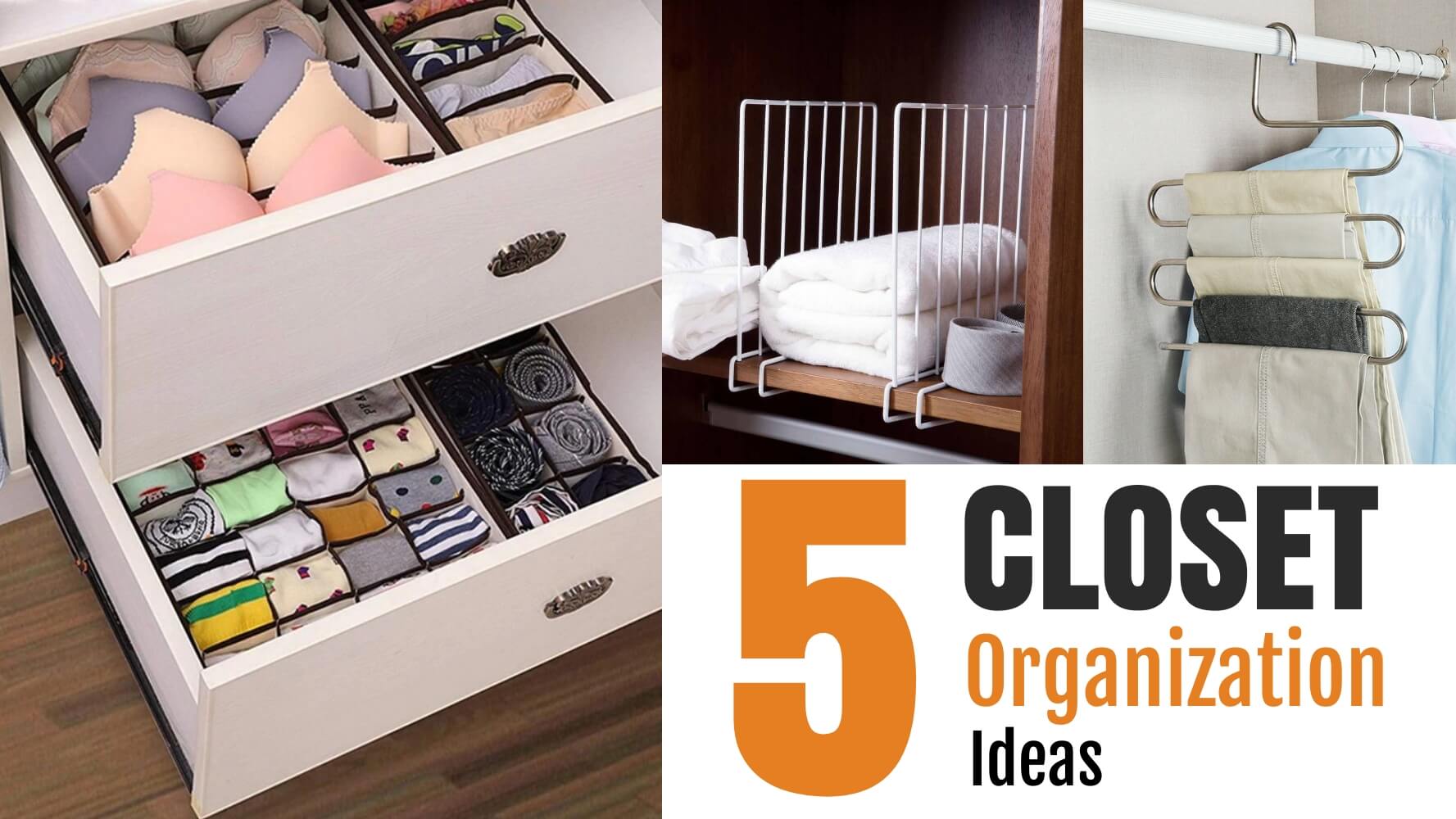 5 closet organization ideas