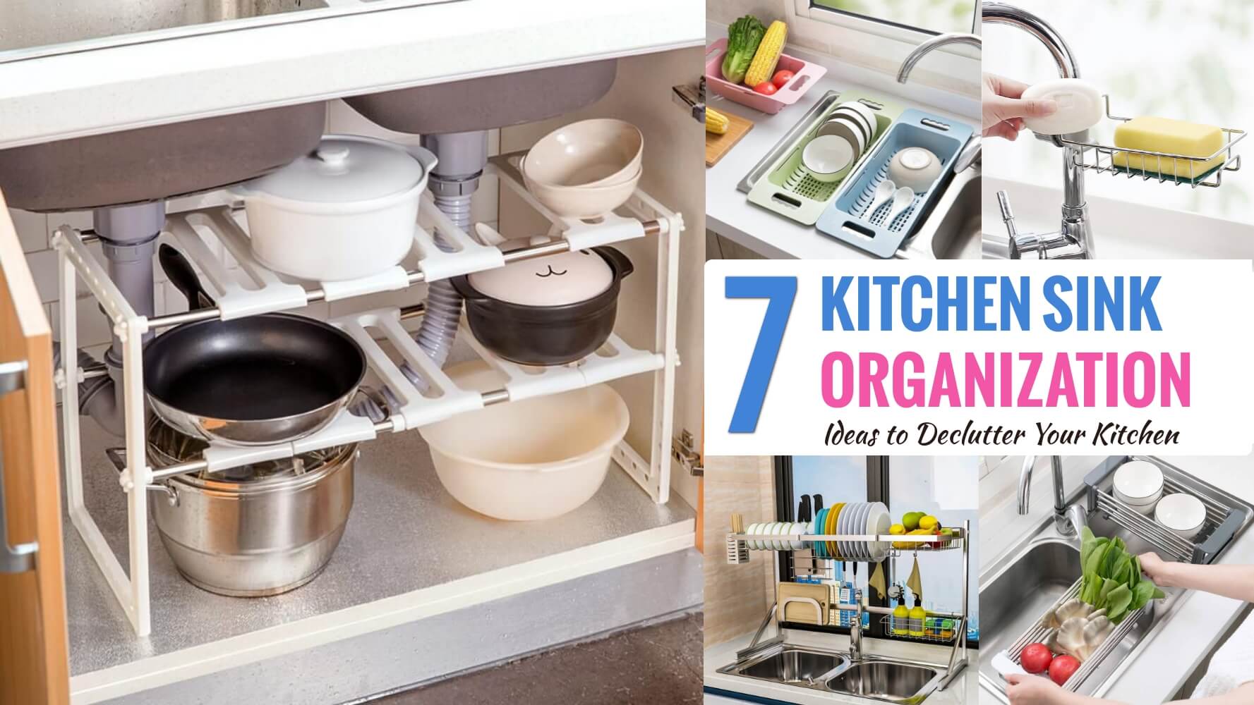 Kitchen Sink Organization Ideas & How To Organize A Kitchen Sink